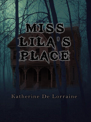 cover image of Miss Lila's Place